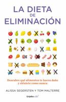 La dieta de la eliminación 6073147503 Book Cover