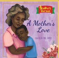 A Mother's Love B0DQVK9BWX Book Cover
