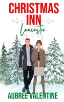 Christmas Inn Lancaster B09PW4VW8K Book Cover