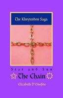 Star and Sun: Part 1 - The Chain (The Khryterdon Saga) 1966278098 Book Cover