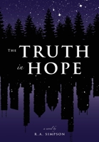 The Truth in Hope 1662903545 Book Cover