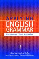 Applying English Grammar: Functional and Corpus Approaches 0340885149 Book Cover