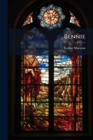 Bennie: The King's Little Servant 1245455311 Book Cover