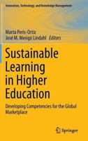 Sustainable Learning in Higher Education: Developing Competencies for the Global Marketplace 3319364359 Book Cover