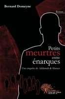 Petits meurtres entre énarques: Une enquête de Addamah & Manset (French Edition) 2812188944 Book Cover