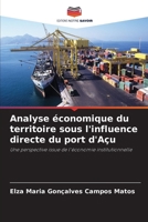Analyse économique du territoire sous l'influence directe du port d'Açu 6202373814 Book Cover