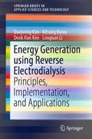 Energy Generation Using Reverse Electrodialysis: Principles, Implementation, and Applications 9811303134 Book Cover