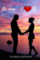 Be mine V N B096X5T7RY Book Cover