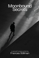 Moonbound Secrets 1933121904 Book Cover