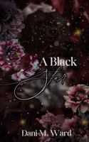 A Black Star: A Why Choose Novella (Celestial Bodies: A Series of Standalones) B0GRFM6KCY Book Cover