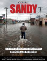 Sandy: A Story of Complete Devastation, Courage, and Recovery 1600789188 Book Cover