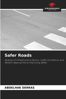 Safer Roads 6630308247 Book Cover