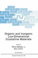 Organic and Inorganic Low-Dimensional Crystalline Materials (NATO Science Series: B:) 0306427834 Book Cover