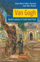 Van Gogh: Quatre saisons à l’asile Saint-Paul (Romans Historiques) (French Edition) 233649714X Book Cover
