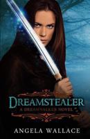Dreamstealer 1482671441 Book Cover