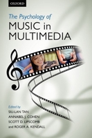 The psychology of music in multimedia 0199608156 Book Cover