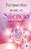 Respuestas Desde el Silencio 8478088237 Book Cover