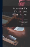 Manuel de L'Amateur D'Estampes T05 2011921937 Book Cover