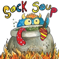 Sock Soup 1777310555 Book Cover