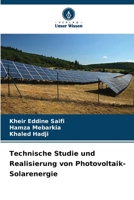 Technische Studie und Realisierung von Photovoltaik-Solarenergie (German Edition) 6209561535 Book Cover