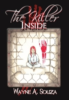 The Killer Inside 148340756X Book Cover