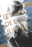 Le sang de la Justice B089J23QRB Book Cover