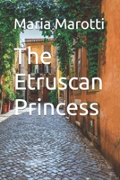 The Etruscan Princess 1792845189 Book Cover