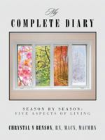My Complete Diary: Season by Season: Five Aspects of Living 150431509X Book Cover