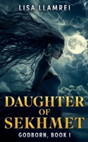 Daughter of Sekhmet 1997768356 Book Cover