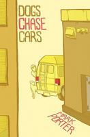 Dogs Chase Cars 1456554956 Book Cover