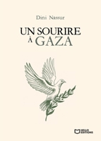 Un sourire à Gaza (French Edition) 2386276988 Book Cover
