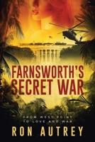Farnsworth's Secret War B0DXVKXTKQ Book Cover