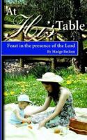 At His Table 1882701984 Book Cover