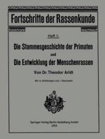 Die Stammesgeschichte Der Primaten Und Die Entwicklung Der Menschenrassen 3662343169 Book Cover