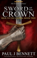 Sword of the Crown 1775105970 Book Cover