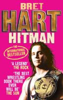 Hitman: My Real Life In The Cartoon World Of Wrestling 0307355675 Book Cover