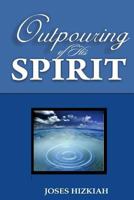 Outpouring of His Spirit 1496027167 Book Cover