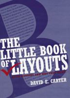 The Little Book of Layouts: Good Designs and Why They Work