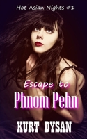 Escape to Phnom Penh 151905792X Book Cover