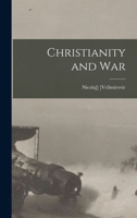 Christianity and War 1015775756 Book Cover