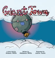 Giant Town a Candy Town Sequel 1684880467 Book Cover