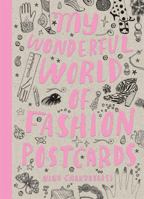 My Wonderful World of Fashion Postcards 1856699064 Book Cover