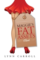 Maggie's Fat Assets 1945169303 Book Cover