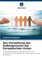 Die Verwaltung der Außengrenzen der Europäischen Union (German Edition) 6209864805 Book Cover