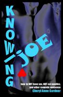 Knowing Joe 0991002741 Book Cover
