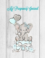 My Pregnancy Journal: A Keepsake Book With Prompts You Can Record Your Pregnancy Memories, Perfect Gift For Special Mom Expecting A Baby 1651753822 Book Cover
