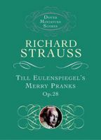 Till Eulenspiegel's Merry Pranks (Dover Miniature Scores) 0486408698 Book Cover