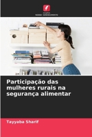Participação das mulheres rurais na segurança alimentar (Portuguese Edition) 6208410126 Book Cover
