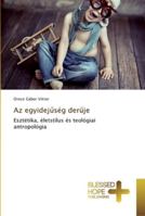 Az egyidejűség derűje 3639500342 Book Cover