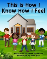 This is How I Know How I Feel 0645649538 Book Cover